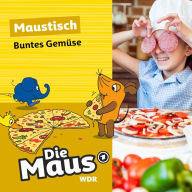 Die Maus, Maustisch, Folge 7: Buntes Gemüse