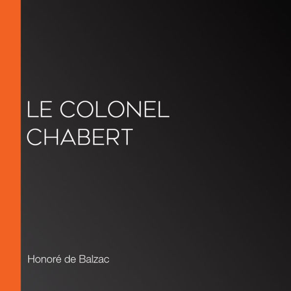 Le Colonel Chabert