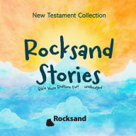 Rocksand Stories-New Testament Collection