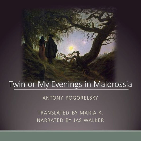 Twin or My Evenings in Malorossia