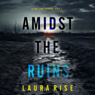 Amidst the Ruins (A Tori Spark FBI Suspense Thriller-Book Two): Digitally narrated using a synthesized voice