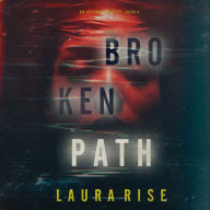 Broken Path (An Ivy Pane Suspense Thriller-Book 4): Digitally narrated using a synthesized voice