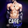 Cage the Night: A Battle Within