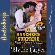 A Rancher's Surprise Mail Order Bride