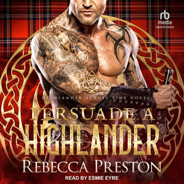 Persuade a Highlander