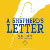 A Shepherd's Letter: The Faith Once and For All Delivered to the Evangelical Church
