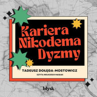 Kariera Nikodema Dyzmy