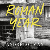 Roman Year: A Memoir