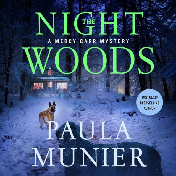 The Night Woods: A Mercy Carr Mystery