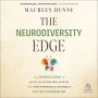 The Neurodiversity Edge: The Essential Guide to Embracing Autism, ADHD, Dyslexia, and Other Neurological Differences for Any Organization