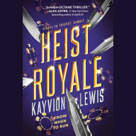 Heist Royale (Thieves' Gambit, Book 2)
