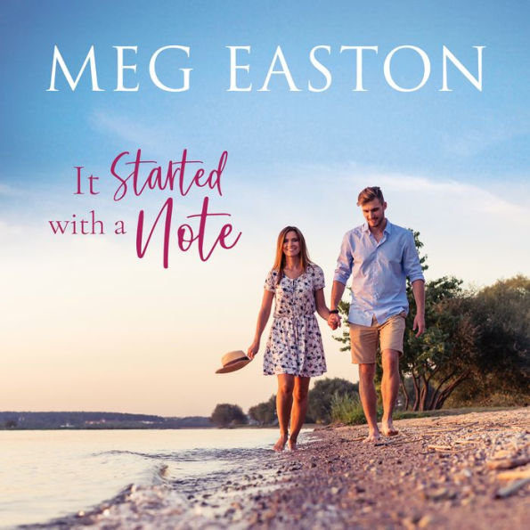 It Started with a Note: A Sweet Small Town Romance