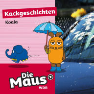 Die Maus, Kackgeschichten, Folge 29: Koala