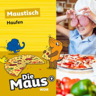 Die Maus, Maustisch, Folge 16: Haufen