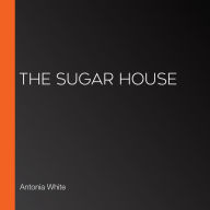 The Sugar House