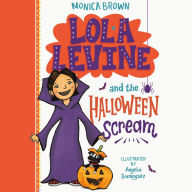 Lola Levine and the Halloween Scream