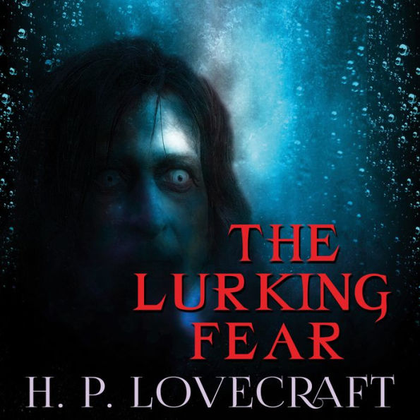 The Lurking Fear