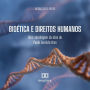 Bioética e Direitos Humanos: uma abordagem da obra de Paulo Evaristo Arns (Abridged)