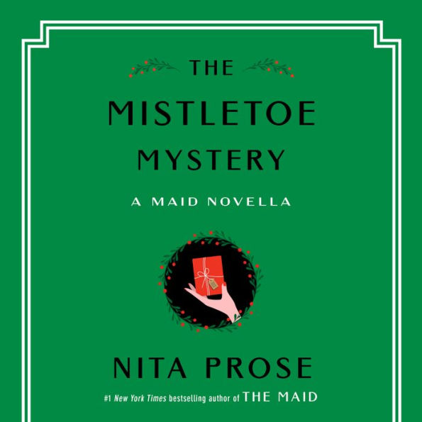 The Mistletoe Mystery: A Maid Novella