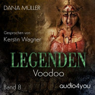 Legenden Band 8: Voodoo