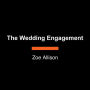 The Wedding Engagement