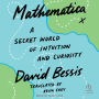 Mathematica: A Secret World of Intuition and Curiosity