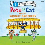 Pete the Cat and the Wright Brothers