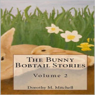 The Bunny Bobtail Stories