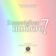 Il meraviglioso numero 7 (Abridged)