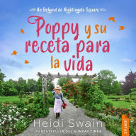 Poppy y su receta para la vida