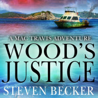 Wood's Justice: Action & Adventure in the Florida Keys