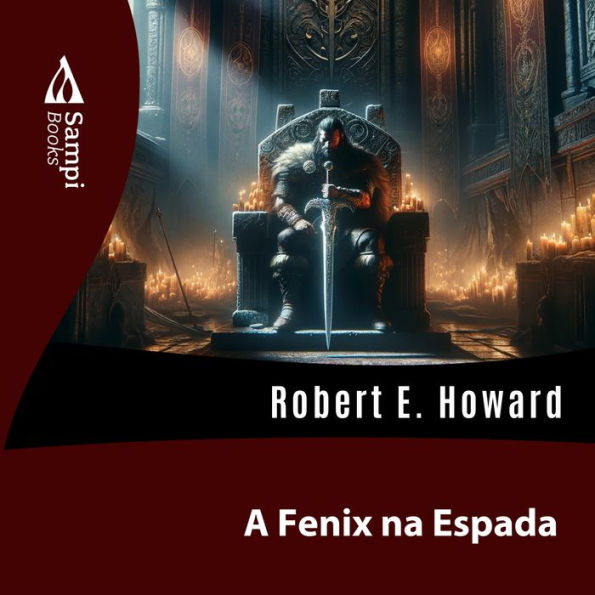 A Fênix na Espada (Abridged)