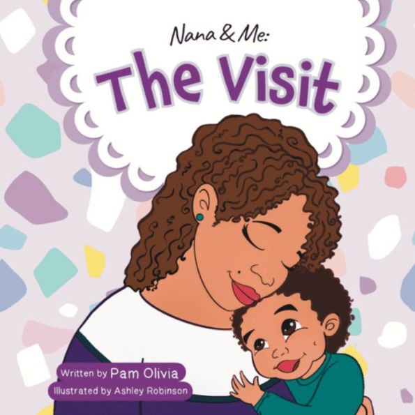 Nana and Me: The Visit