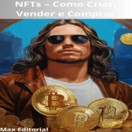 NFTs - Como Criar, Vender e Comprar (Abridged)