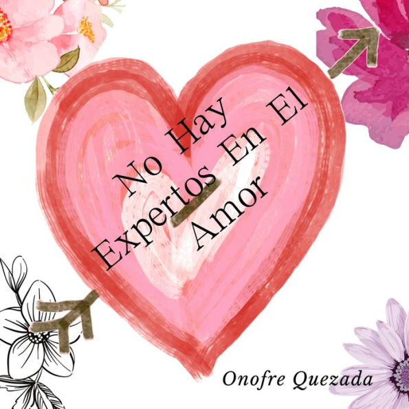 No Hay Expertos En El Amor