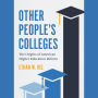 Other People's Colleges: The Origins of American Higher Education Reform