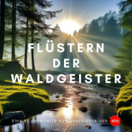 Flüstern der Waldgeister