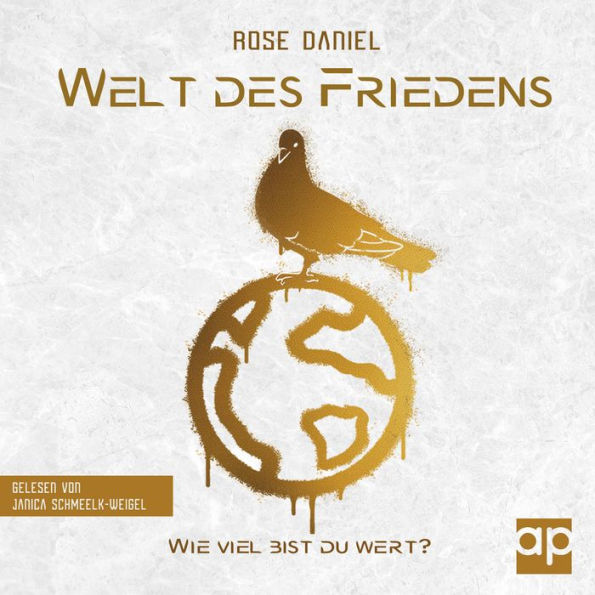 Welt des Friedens - Wie viel bist du wert?: Roman: Dystopie-Abenteuer (Band 1): Dystopie-Abenteuer (Band 1)