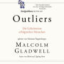 Outliers: Die Geheimnisse erfolgreicher Menschen