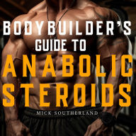 Bodybuilder's Guide to Anabolic Steroids: TRT Cycles, PCT Guide, Types of Steroids, and Hormone Recovery tips.