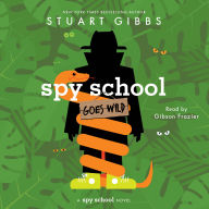 Spy School Goes Wild (Spy School Series #12)