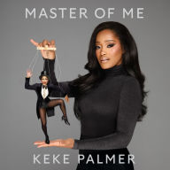 Master of Me: The Secret to Controlling Your Narrative