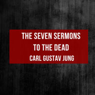 The Seven Sermons to the Dead