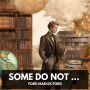 Some Do Not ... (Unabridged)