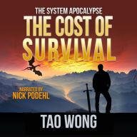 The Cost of Survival: A Post-Apocalyptic LitRPG