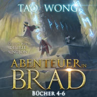 Abenteuer in Brad Bücher 4-6