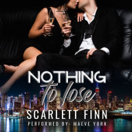 Nothing to Lose: Billionaire Secret Romance