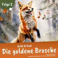 Goldi & Hubi - Die goldene Brosche (Staffel 1, Folge 2)