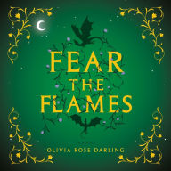 Fear the Flames: A Novel