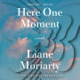 Here One Moment